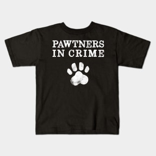 Partners in Crime Dog Lover Paw Pun Kids T-Shirt